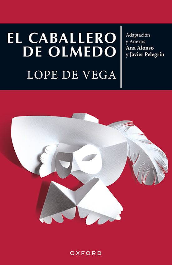 Clasicos el Caballero de Olmedo