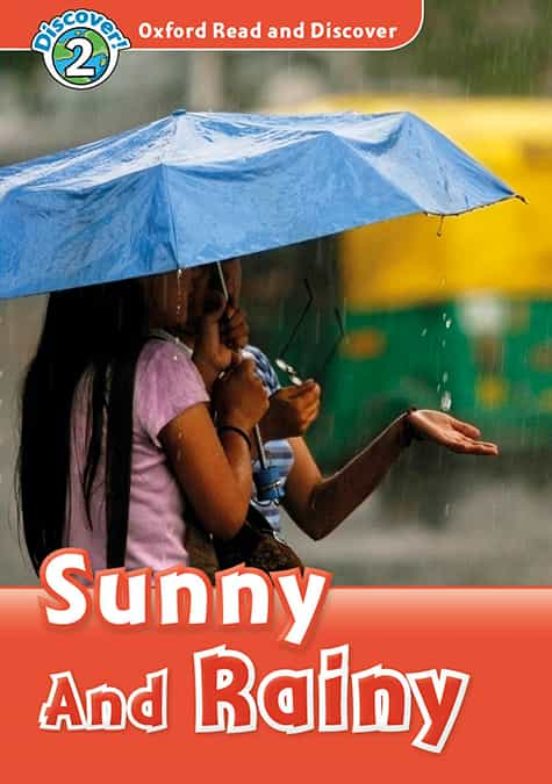 Oxford Read And Discover 2. Sun And Rain