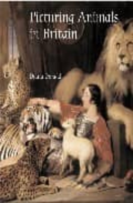 Picturing Animals In Britain 1750-1850