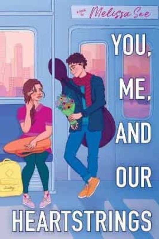 You Me And Our Heartstrings