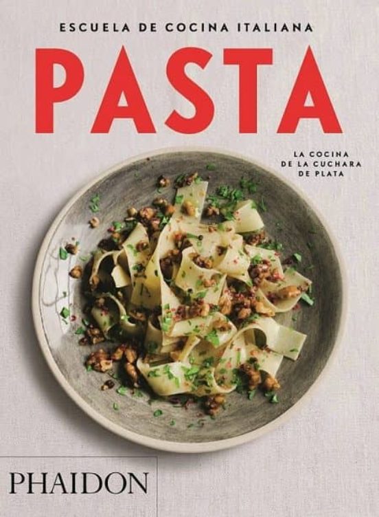 Escuela De Cocina Italiana. Pasta