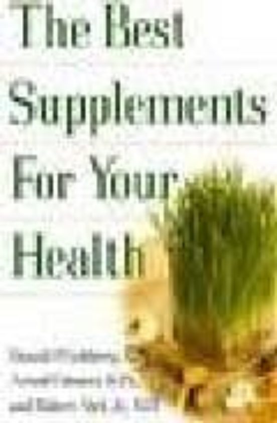 The Best Supplements For Your Health