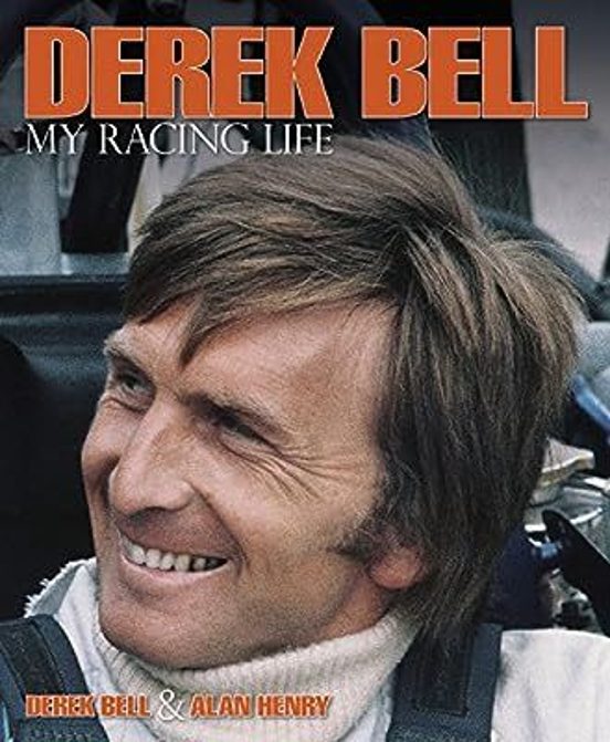 Derek Bell - My Racing Life