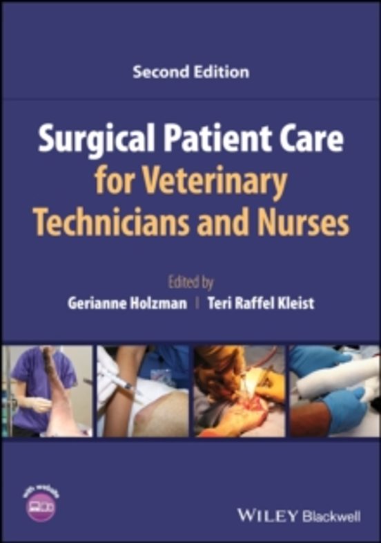 Surgical Patient Care For Veterinary Technicians And Nurses