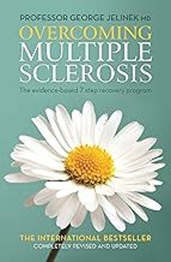 Overcoming Multiple Sclerosis: The Evidence-based 7 Step Recovery Prog
