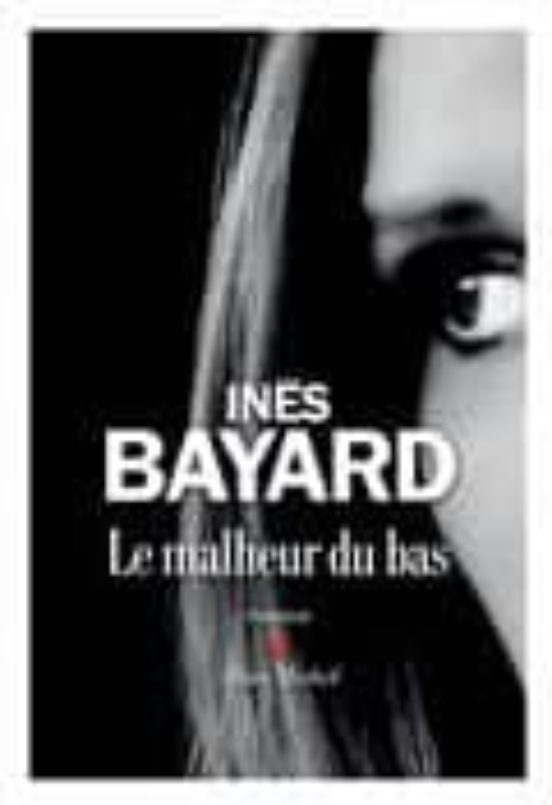 Le Malheur du Bas