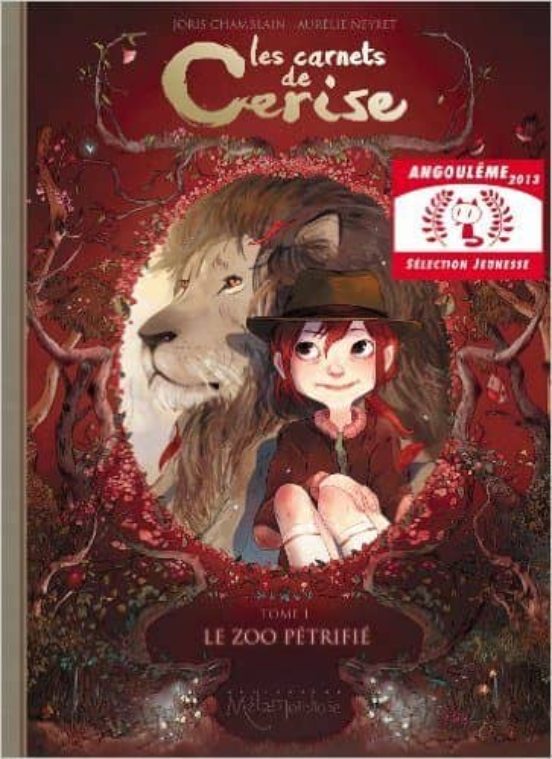 Les Carnets de Cerise. Volume 1 le Zoo Petrifie
