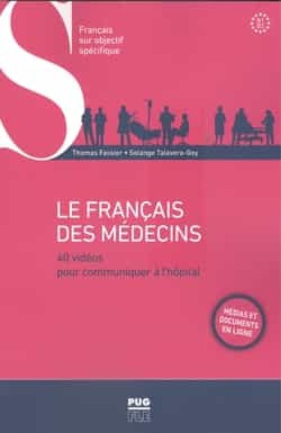 Le Français Des Medecins : Esp-frances Especifico