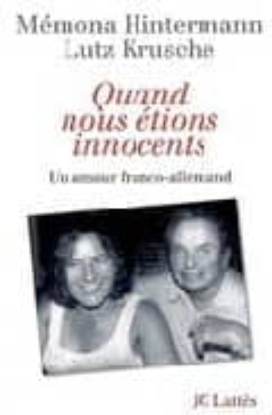 Quand Nous Etions Innocents