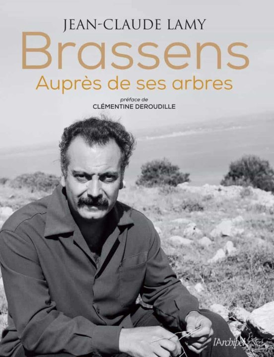Brassens: Auprès De Ses Arbres