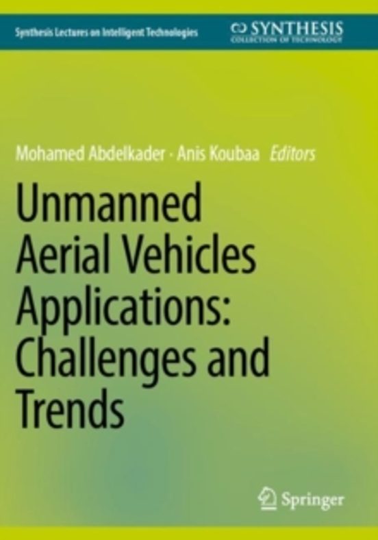 Unmanned Aerial Vehicles Applications: Challenges And Trends