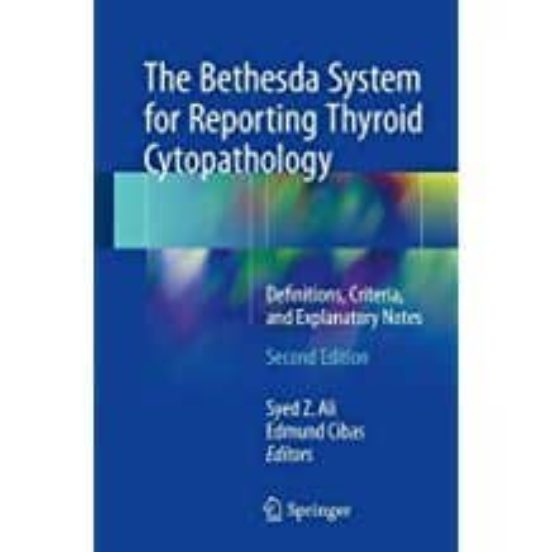 The Bethesda System For Reporting Thyroid Cytopathology : Definitions