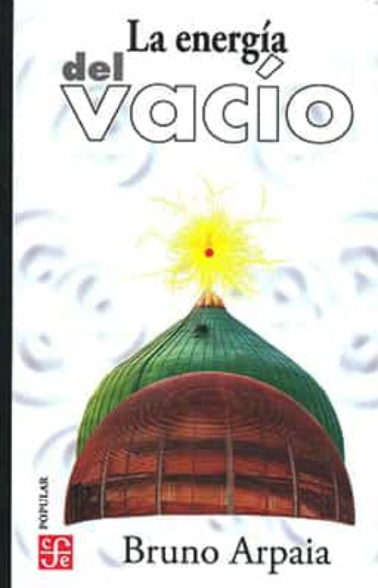 La Energia Del Vacio