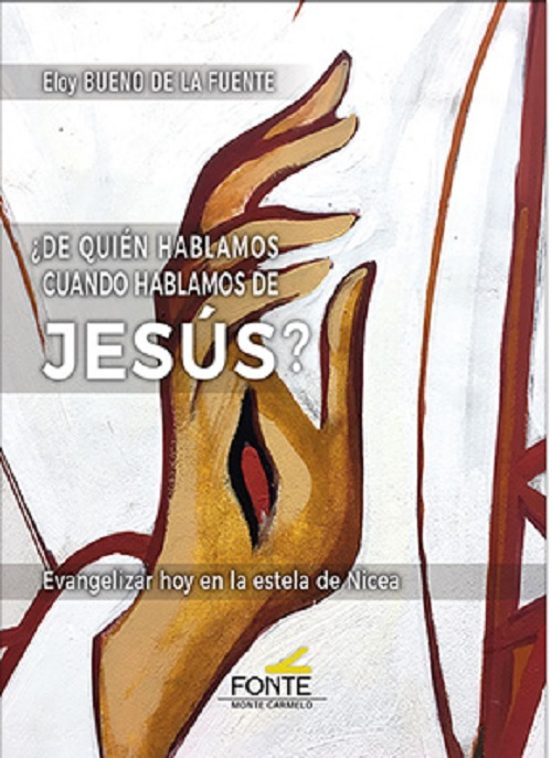 ¿De Quién Hablamos Cuando Hablamos De Jesús?