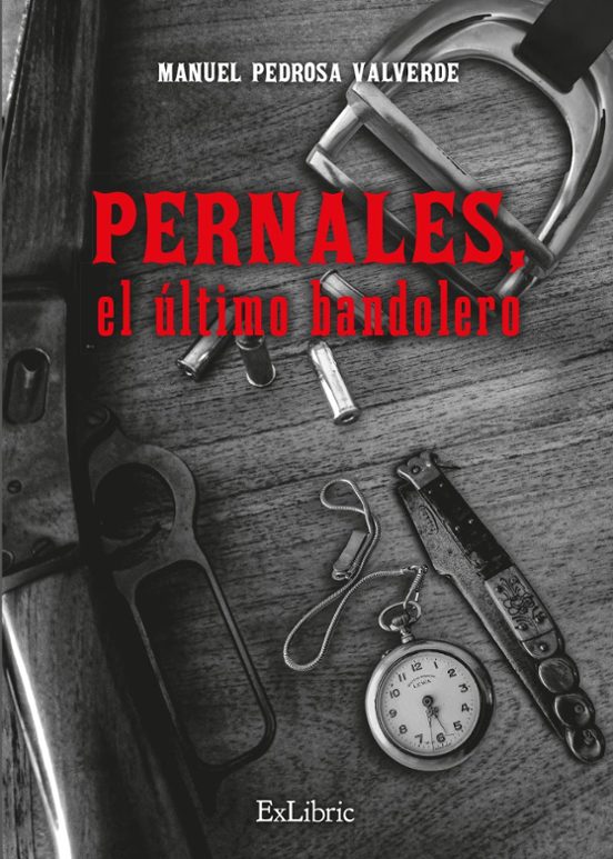 Pernales El Último Bandolero