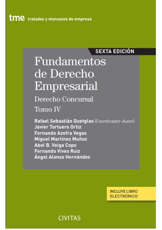 Civitas: Fundamentos De Derecho Empresarial . Derecho Concursal