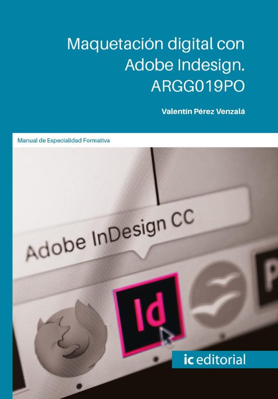Argg019po Maquetación Digital Con Adobe Indesign