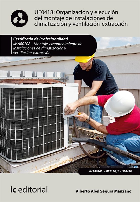 Imar0208 Organización Y Ejecución Del Montaje De Instalacion