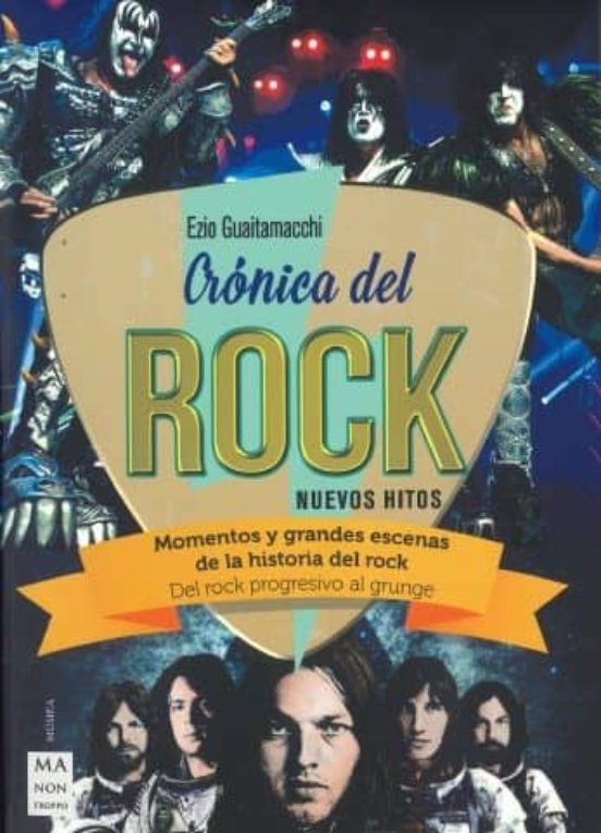 Cronica Del Rock: Nuevos Hitos: Momentos Y Grandes Escenas De La Histo