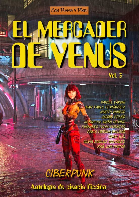 El Mercader De Venus Vol. 3: Ciberpunk