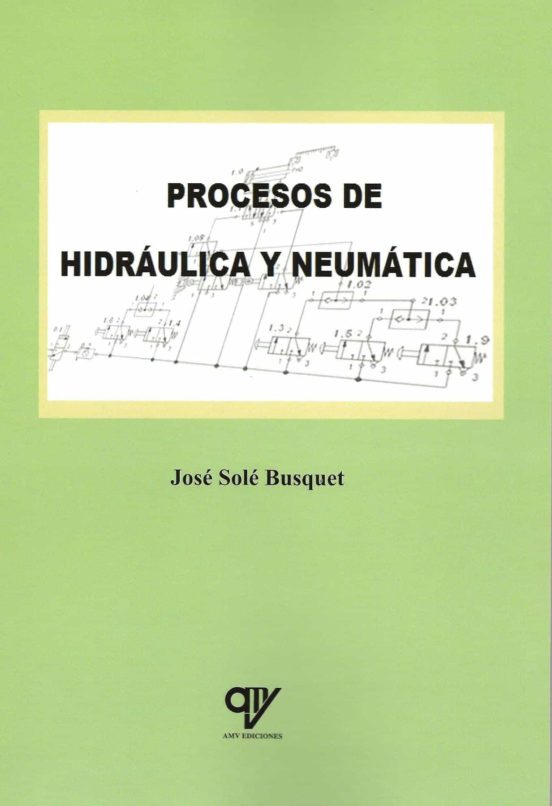 Procesos De Hidráulica Y Neumática