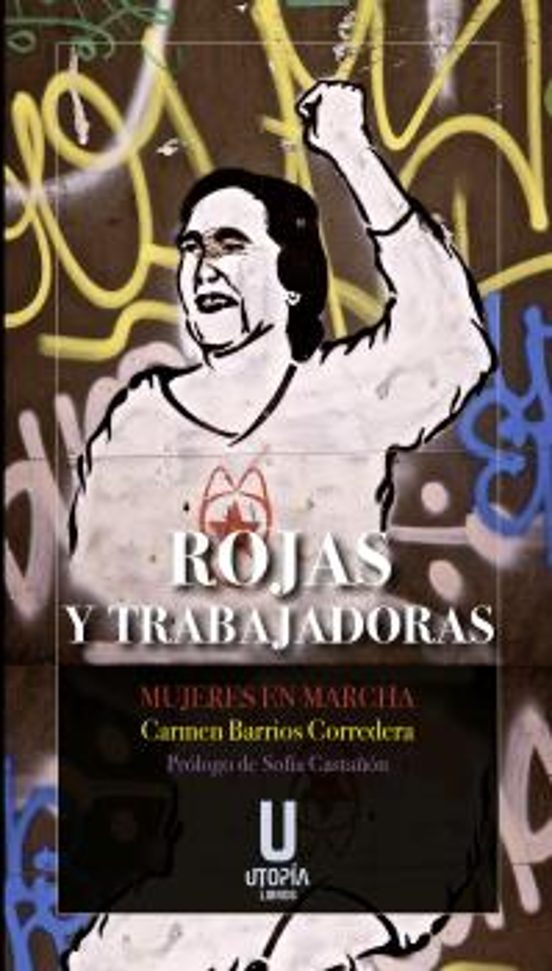 Rojas Y Trabajadoras