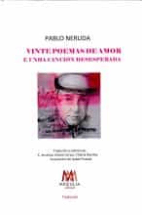 Vinte Poemas De Amor E Unha Canción Desesperada