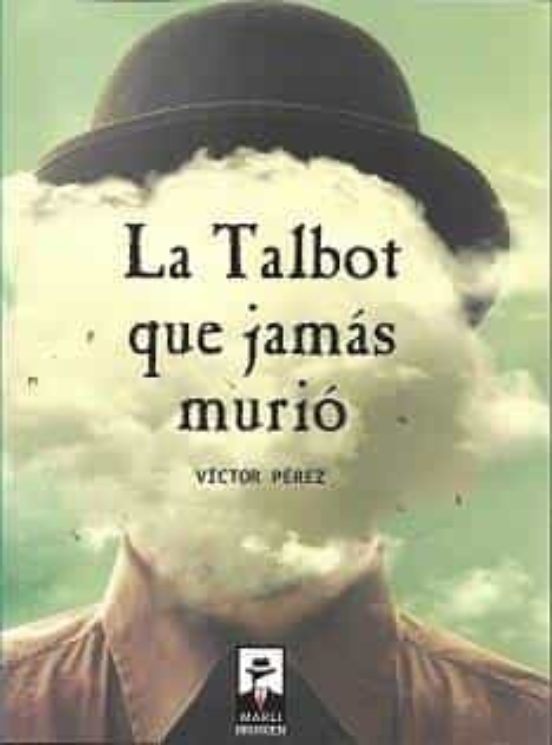 La Talbot Que Jamás Murió