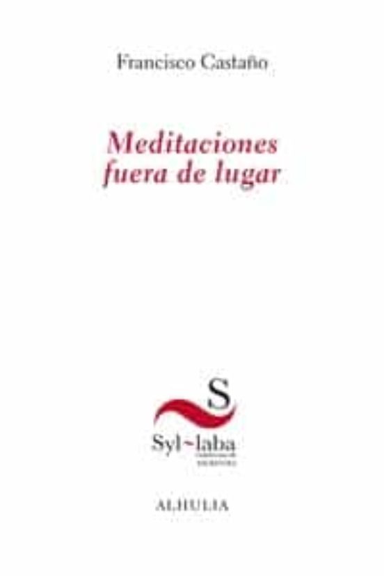 Meditaciones Fuera De Lugar