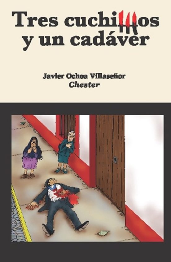 Tres Cuchillos Y Un Cadáver