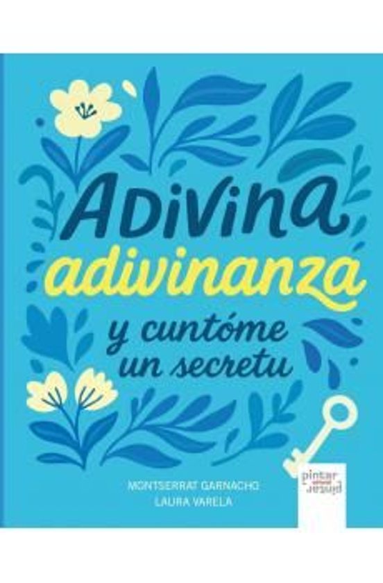 Adivina Adivinanza Y Cuntóme Un Secretu