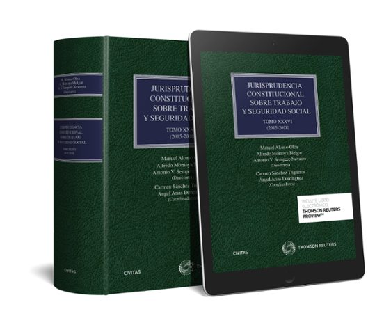 Civitas: Jurisprudencia Constitucional Sobre Trabajo Y Seguridad Socia