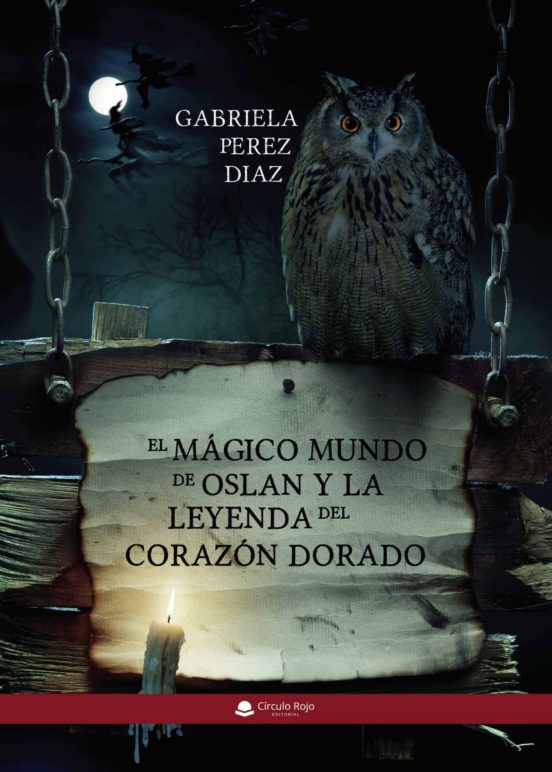 El Mágico Mundo De Oslan Y La Leyenda Del Corazón Dorado