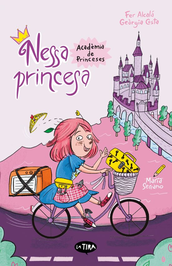 Nessa Princesa. Acadèmia De Princeses