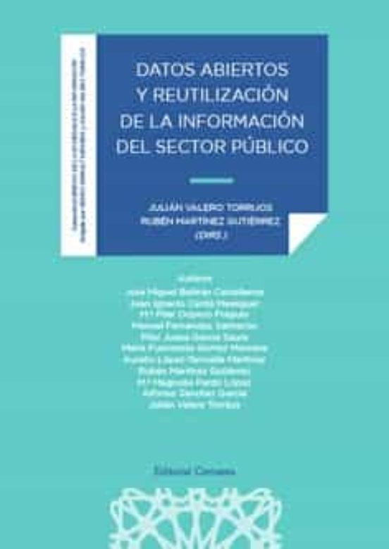 Datos Abiertos Y Reutilización De La Información Del Sector Público