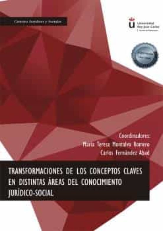 Transformaciones De Los Conceptos Claves En Distintas Áreas Del Conocimiento Jurídico-Social