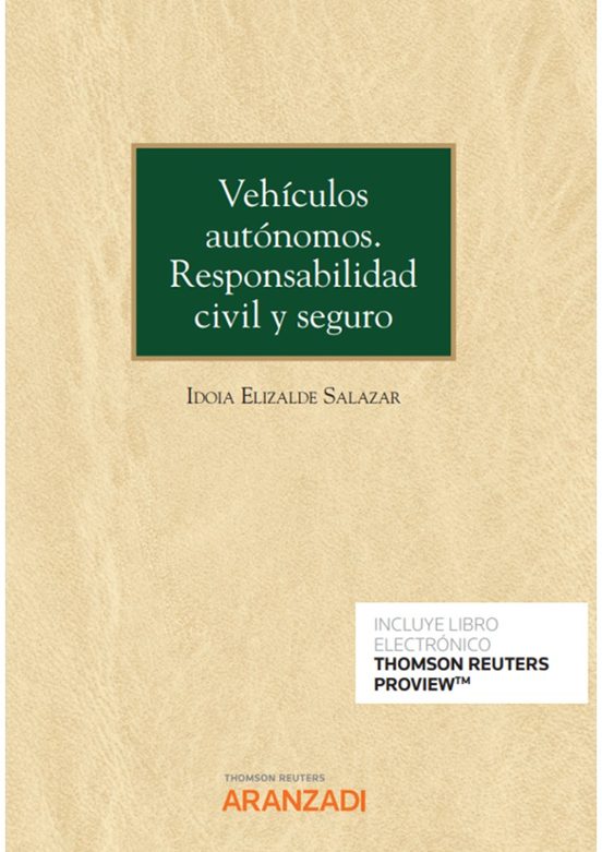 Vehículos Autónomos.responsabilidad Civil Y Seguro