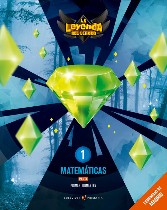 Matemáticas 1º Educacion Primaria Leyenda del Legado Pauta Madrid