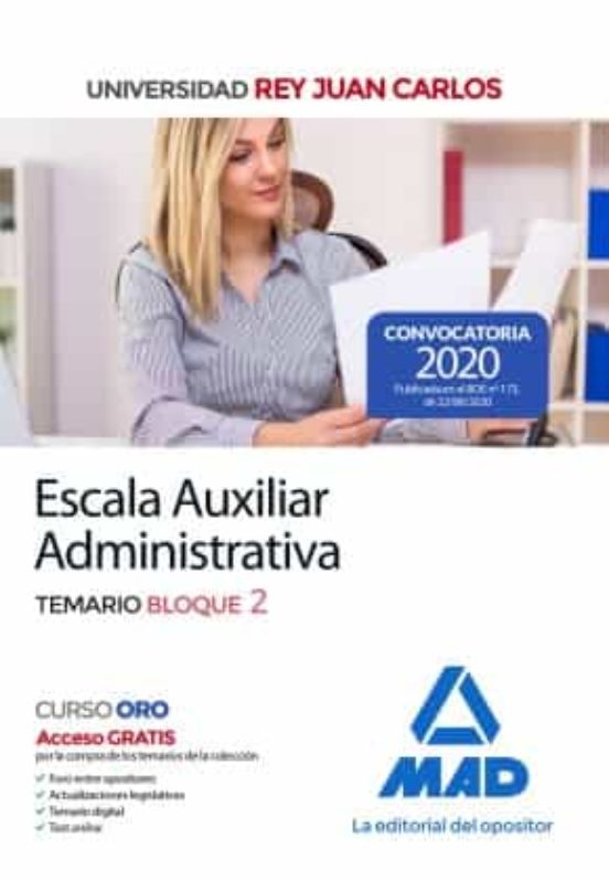 Escala Auxiliar Administrativa De La Universidad Rey Juan Carlos. Temario Bloque 2