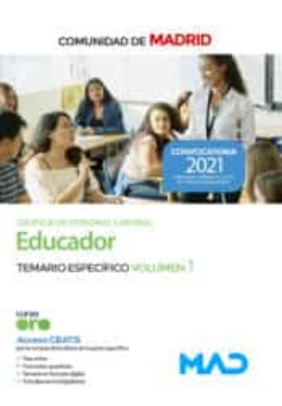 Educador De La Comunidad De Madrid. Temario Específico Volumen 1