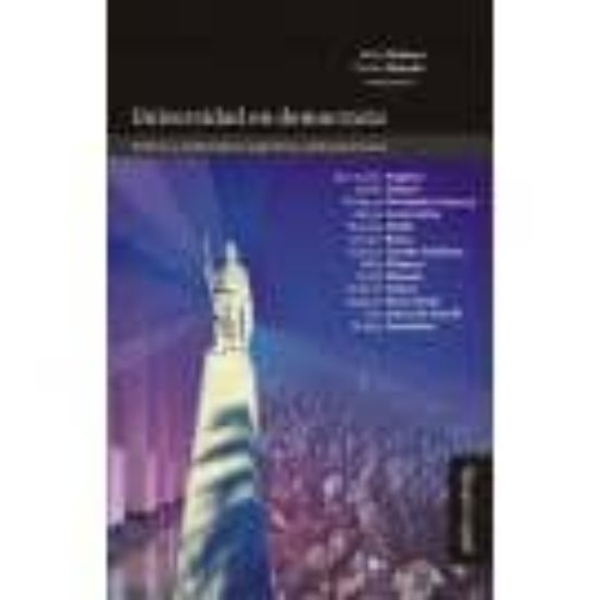 Universidad En Democracia: Políticas Y Problematicas Argentinas Y Lati