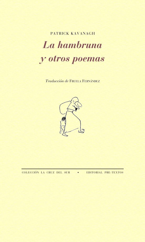 La Hambruna Y Otros Poemas