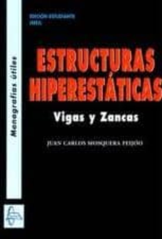 Estructuras Hiperestaticas: Vigas Y Zanjas