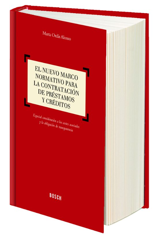 El Nuevo Marco Normativo Para La Contratación De Préstamos Y Créditos