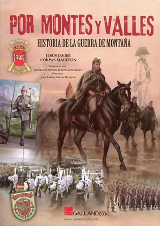 Por Montes Y Valles: Historia De La Guerra De Montaña