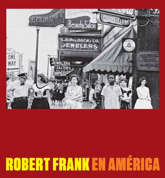 Robert Frank En America
