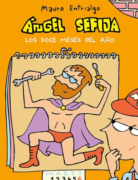 Ángel Sefija: Los Doce Meses Del Año