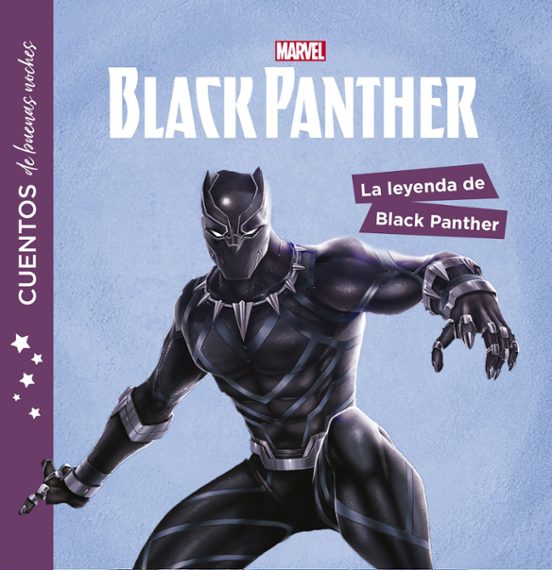 Black Panther. Cuentos De Buenas Noches. La Leyenda De Black Panther
