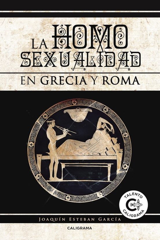 La Homosexualidad En Grecia Y Roma