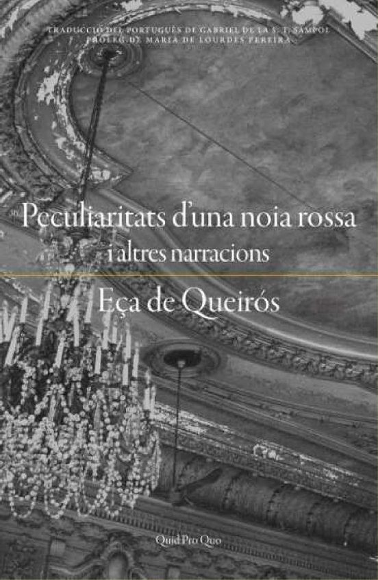 Peculiaritats D una Noia Rossa i Altres Narracions
